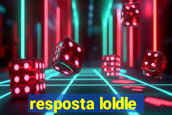 resposta loldle